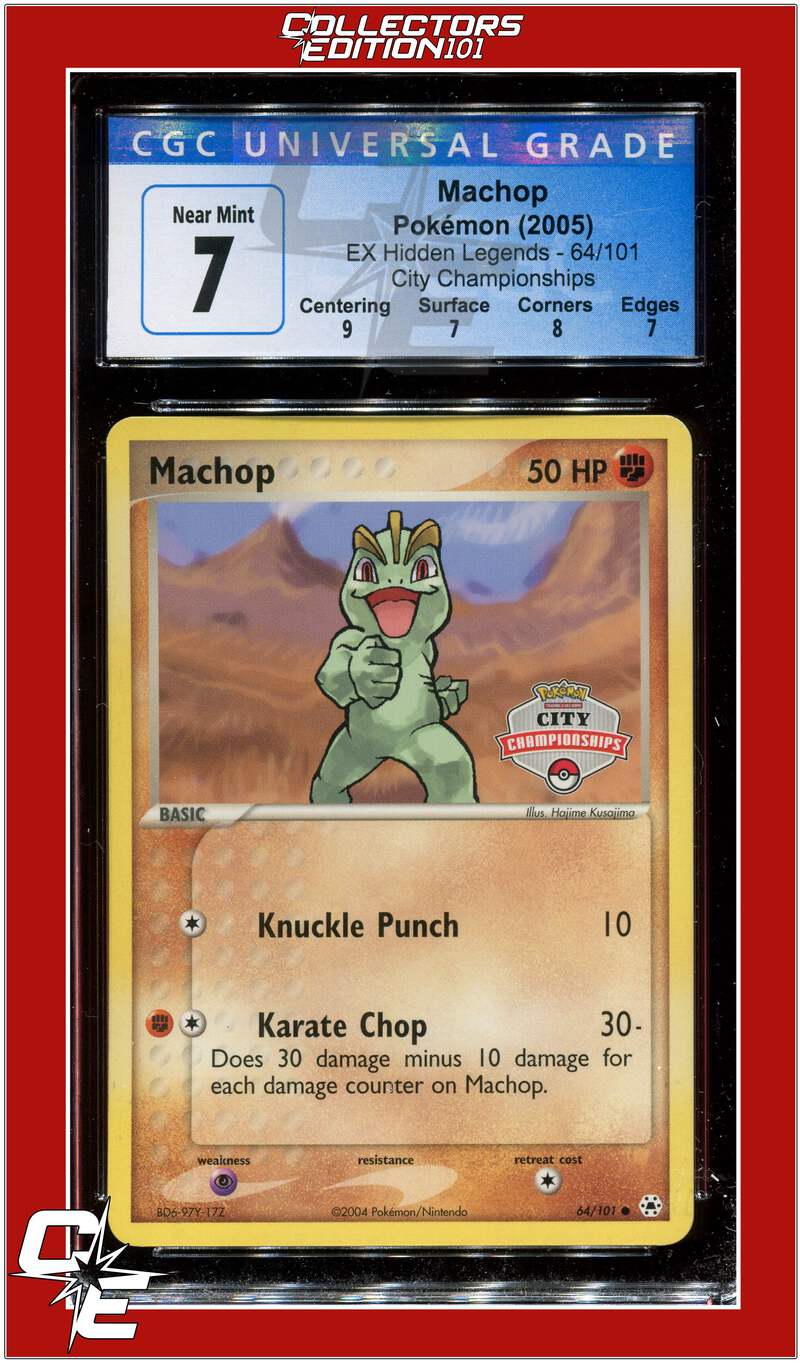 EX Hidden Legends 64 Machop City Championships CGC 7 - Subgrades