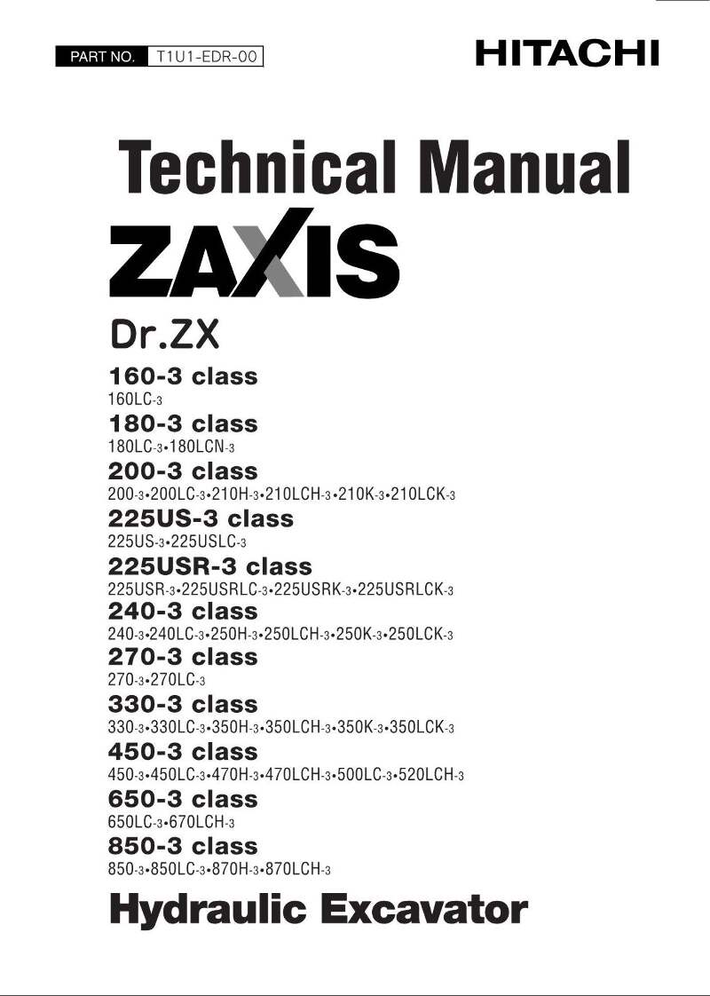 HITACHI ZAXIS Dr. ZX 160-3 180-3 200-3 225US-3 Class Excavator