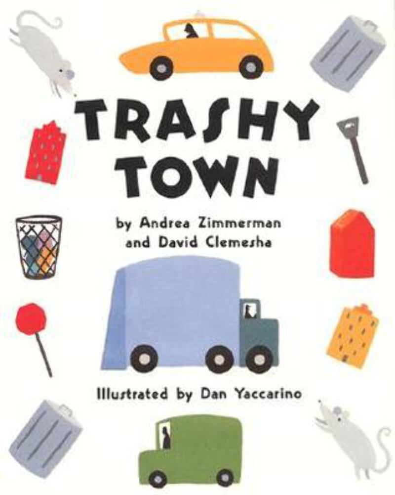 Trashy Town by Andrea Zimmerman Ex-Library Hardcover GOOD