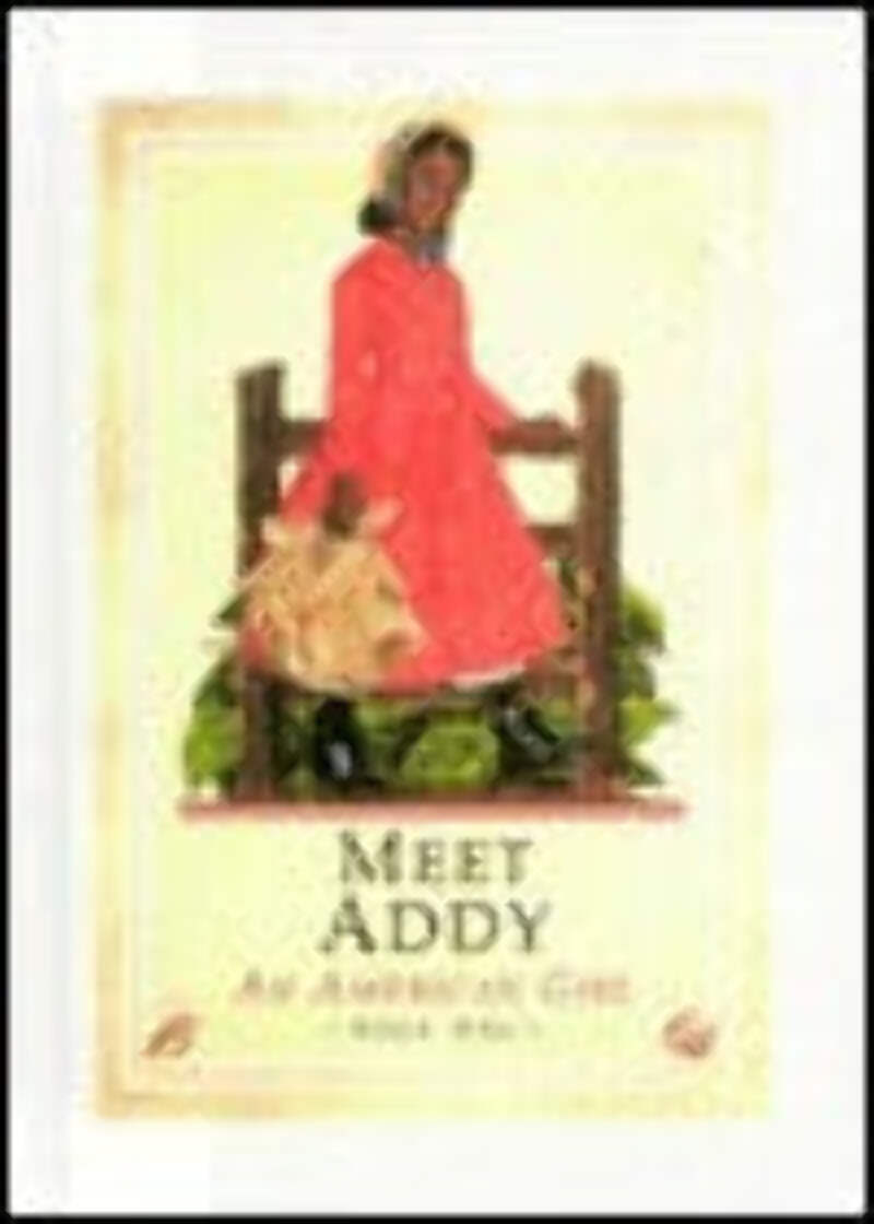 Meet Addy: An American Girl (American Girl: Addy #1) by Connie