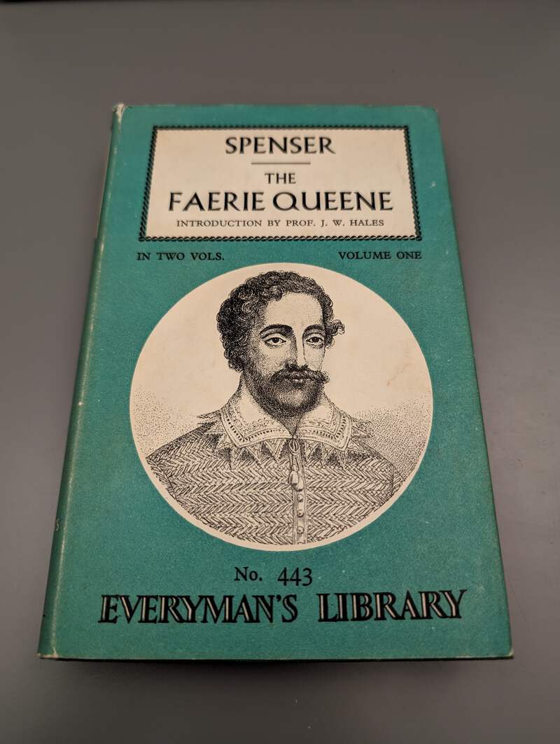 The Faerie Queene- Edmund Spenser, Vol One. No. 443 Everyman's