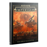 Warhammer Legions Imperialis The Great Slaughter